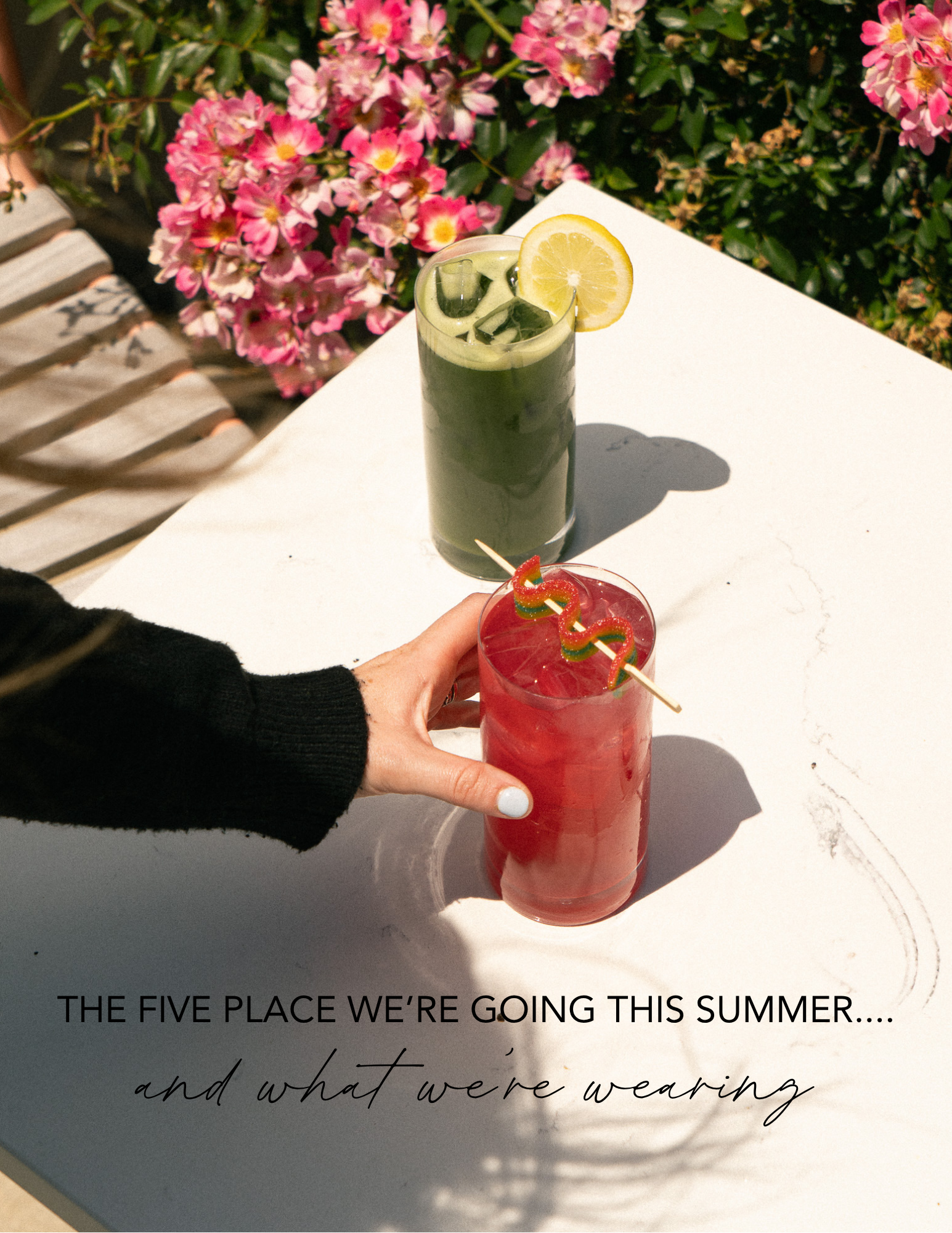 Where we're going (and what we're wearing) this Summer